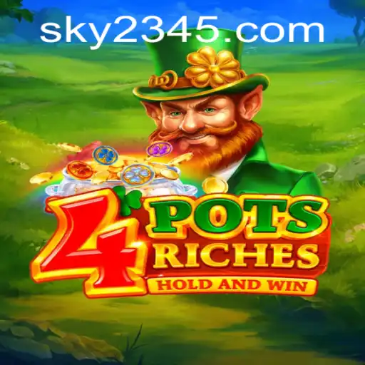 4potsriches: An Exciting New Venture in Gaming